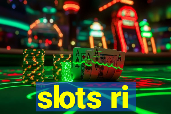 slots ri