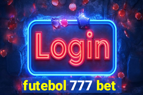 futebol 777 bet