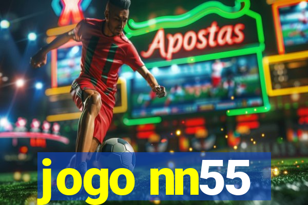 jogo nn55