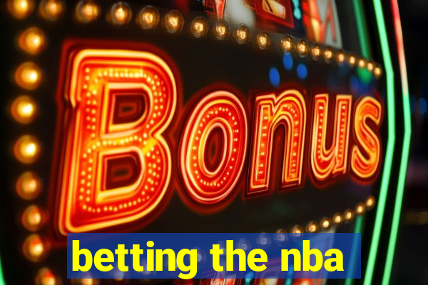 betting the nba