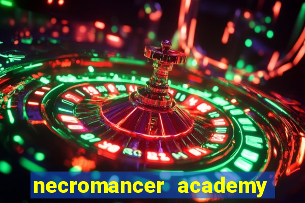 necromancer academy and the genius summoner ler