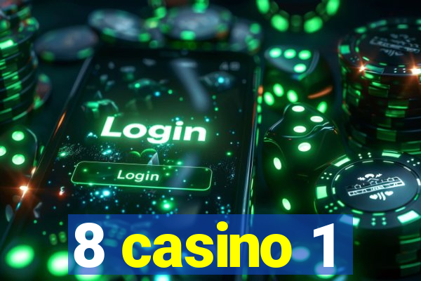 8 casino 1