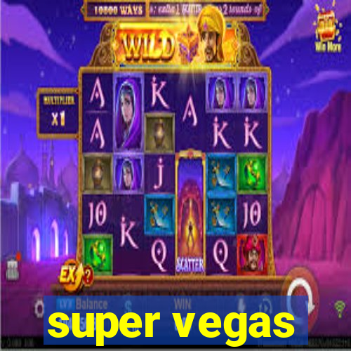 super vegas