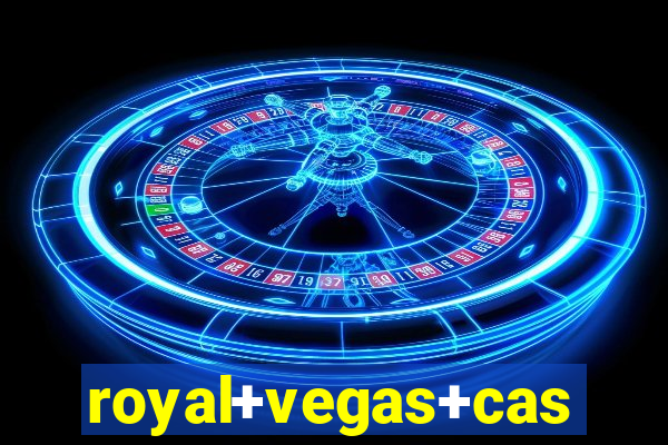 royal+vegas+casino