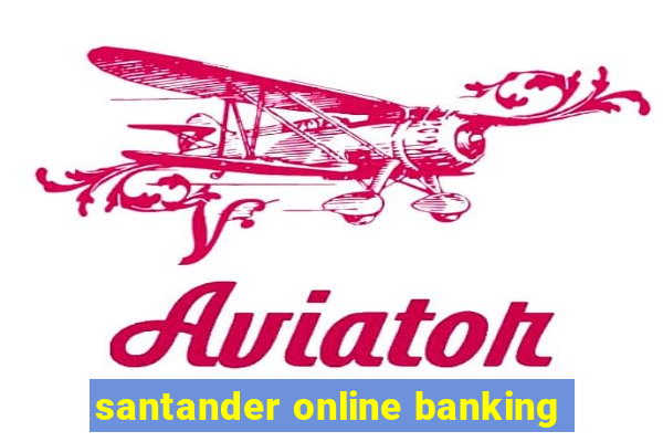 santander online banking