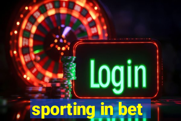 sporting in bet