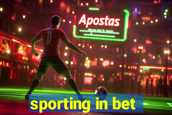 sporting in bet