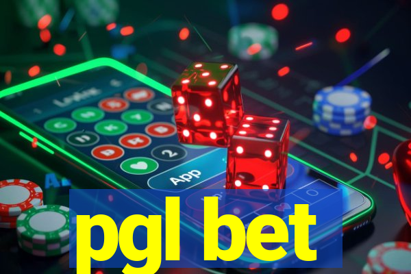 pgl bet