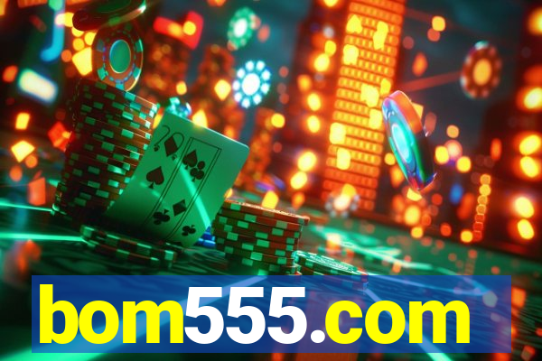 bom555.com