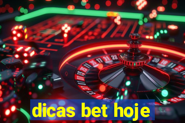 dicas bet hoje