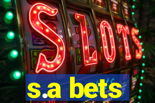 s.a bets