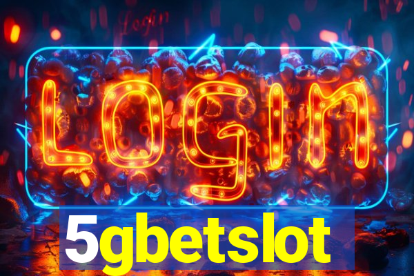 5gbetslot