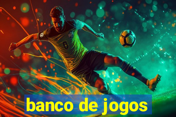 banco de jogos