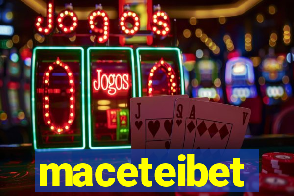 maceteibet