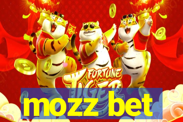 mozz bet