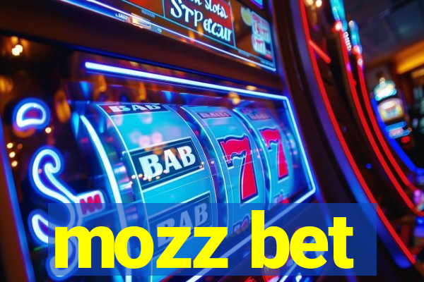 mozz bet