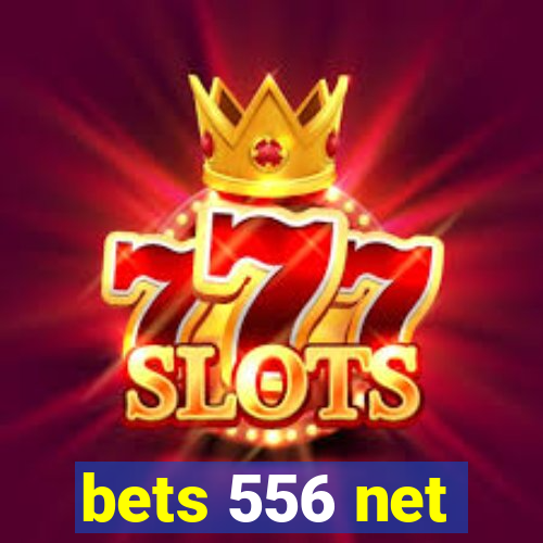 bets 556 net