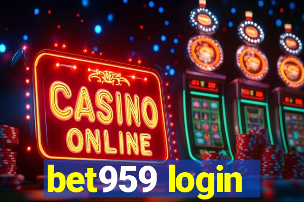 bet959 login