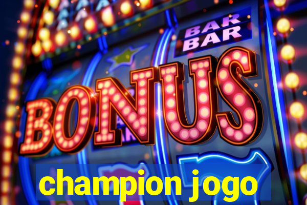 champion jogo