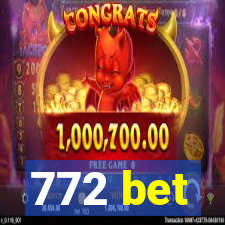 772 bet