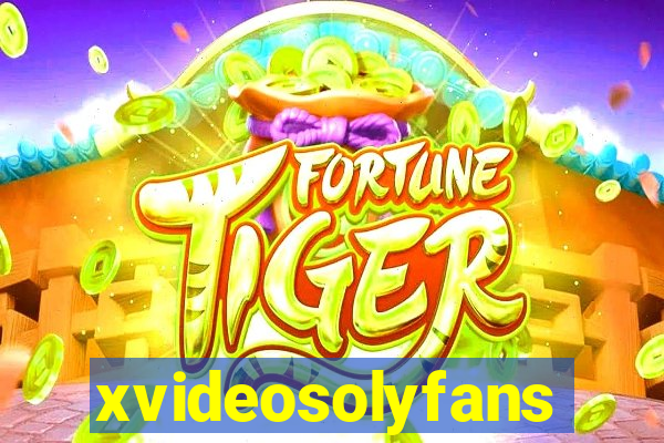 xvideosolyfans