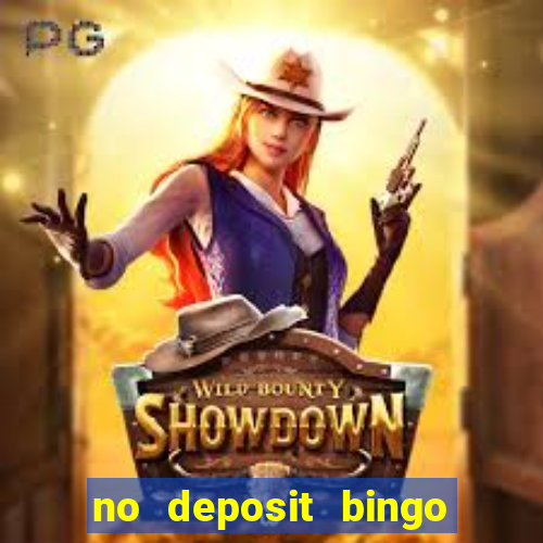 no deposit bingo sites uk