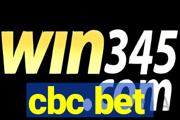 cbc bet