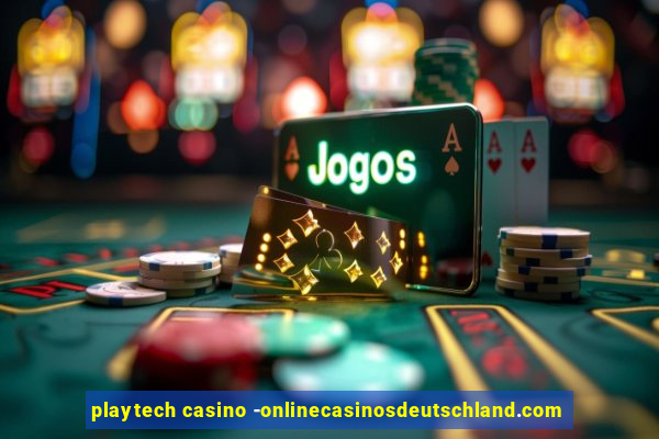 playtech casino -onlinecasinosdeutschland.com