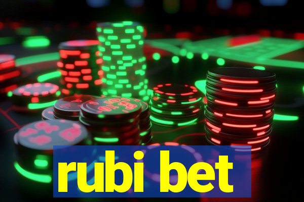 rubi bet