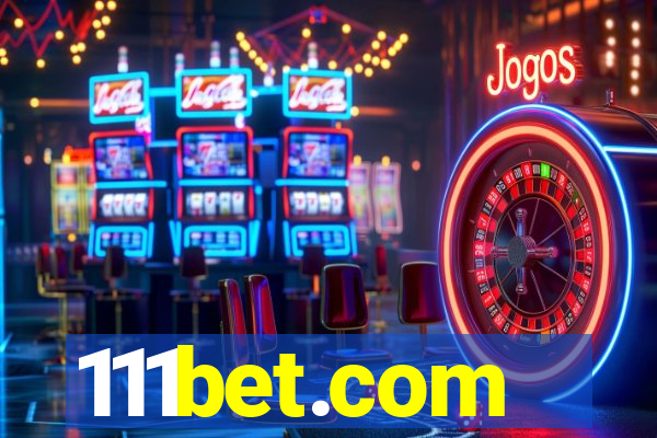 111bet.com