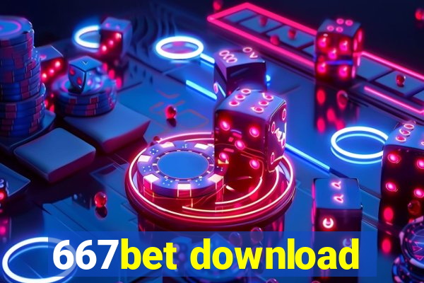 667bet download