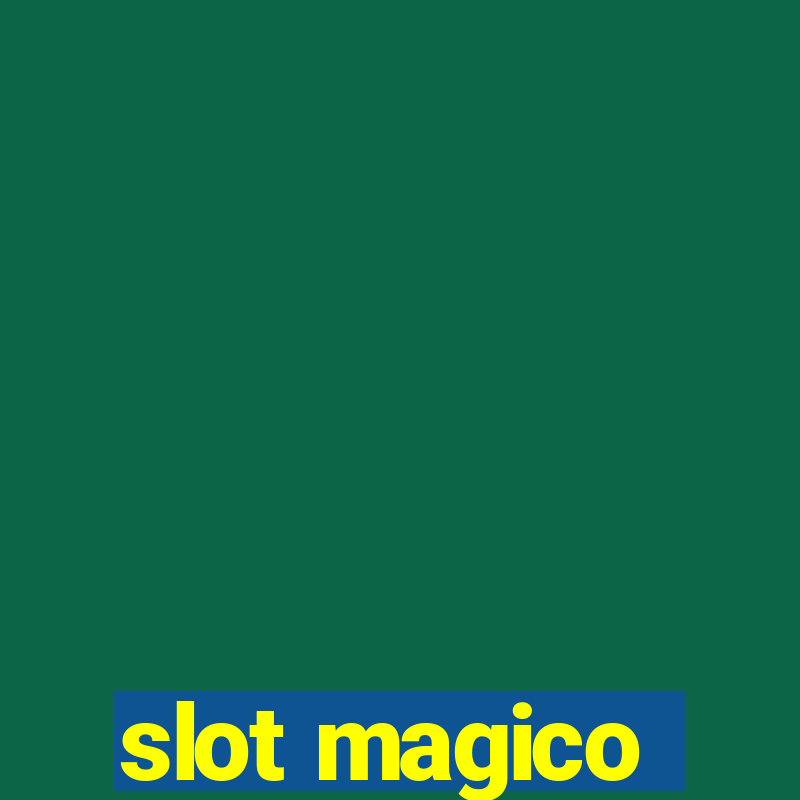 slot magico