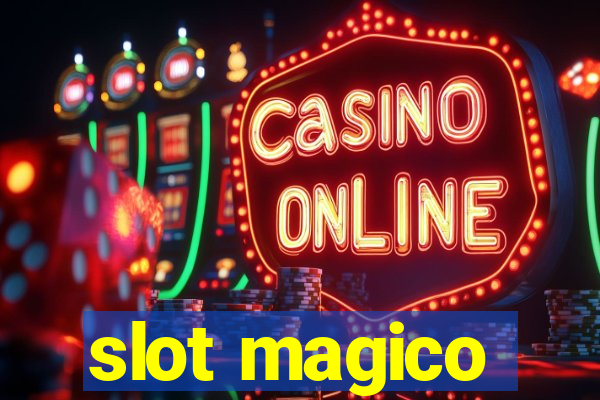 slot magico