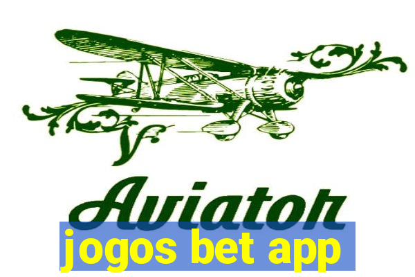 jogos bet app