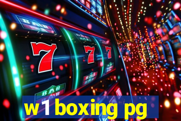 w1 boxing pg