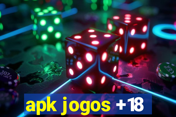 apk jogos +18