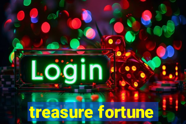 treasure fortune