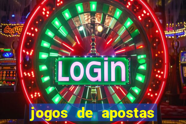 jogos de apostas sao legais