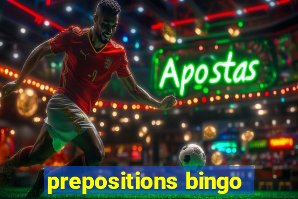 prepositions bingo