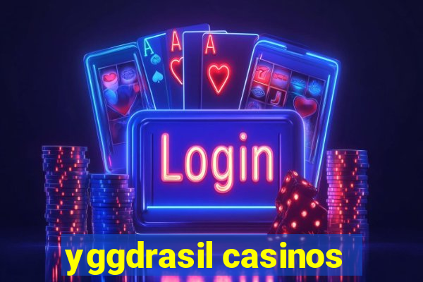 yggdrasil casinos