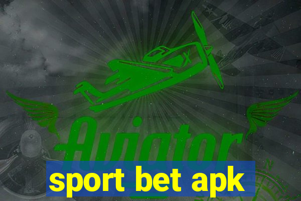 sport bet apk