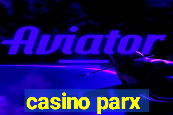 casino parx