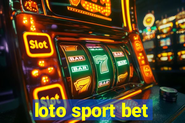 loto sport bet