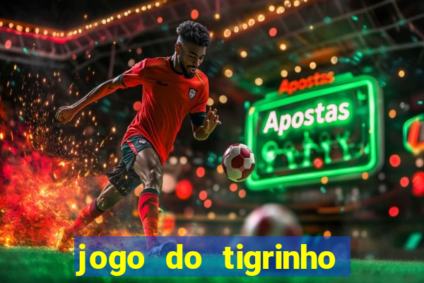 jogo do tigrinho com aposta mínima de r$ 1