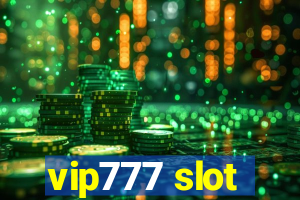 vip777 slot