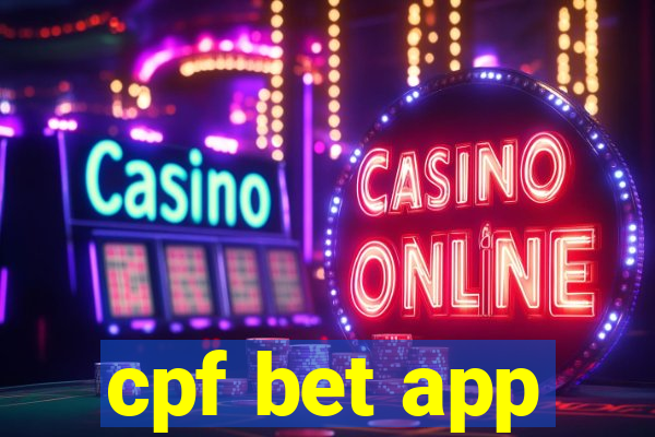 cpf bet app