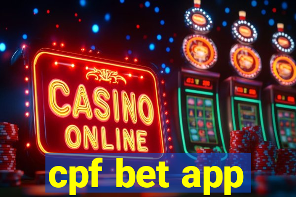 cpf bet app