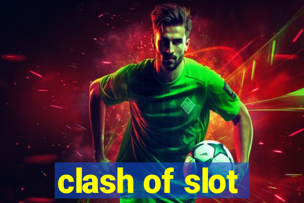 clash of slot