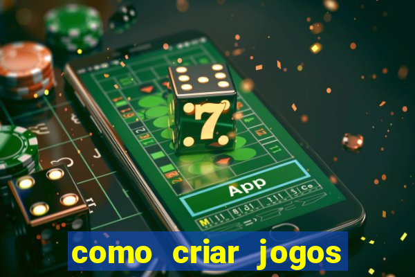 como criar jogos de aposta