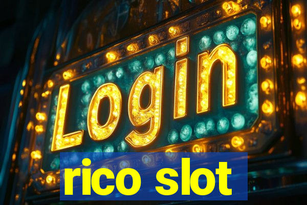 rico slot